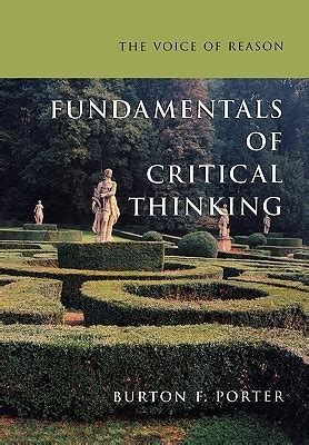 The Voice of Reason: Fundamentals of Critical Thinking, International edition Ebook Kindle Editon